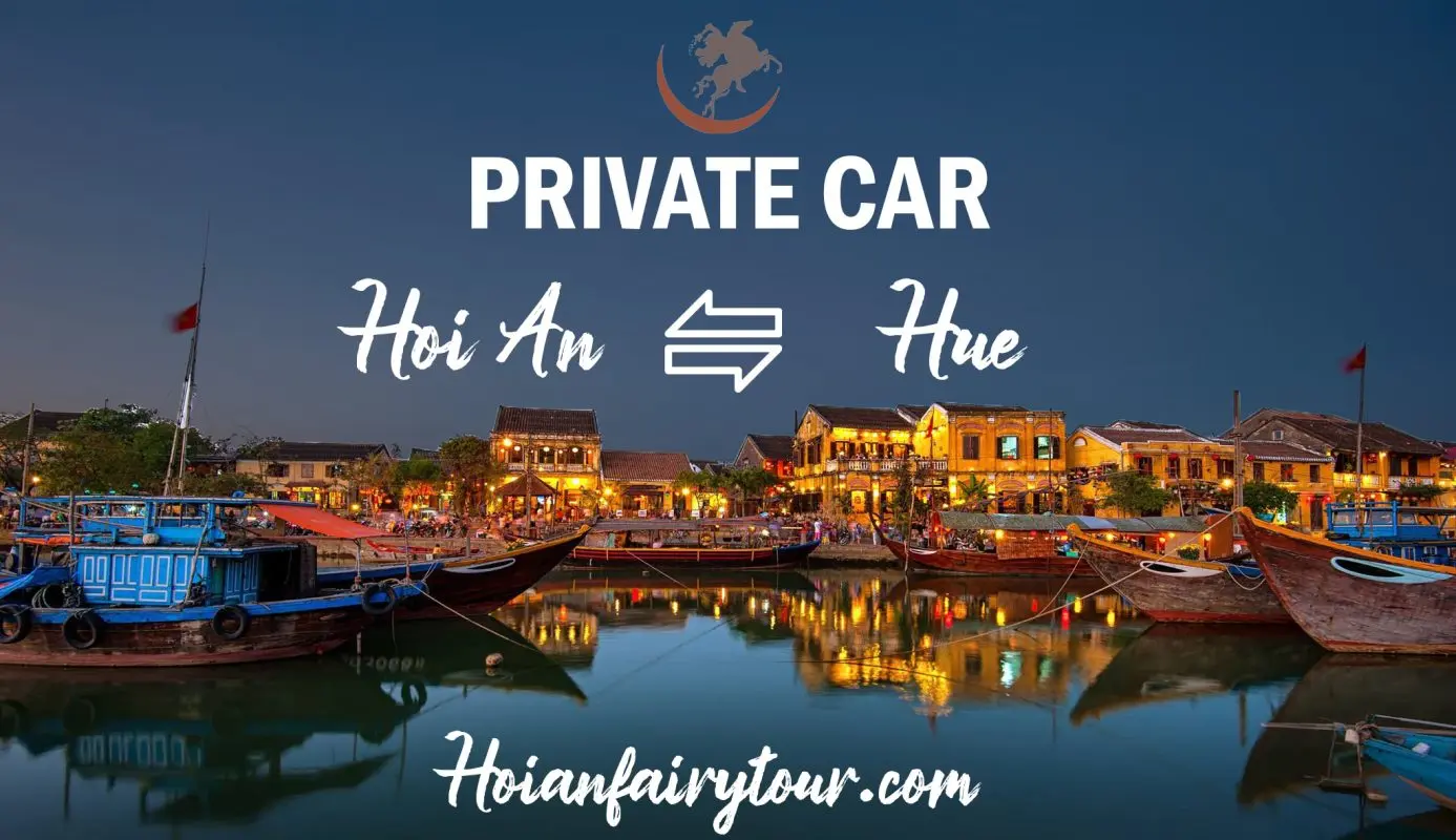 private car from hoi an to hue