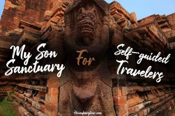 My Son Sanctuary Travel guide - Hoi An Fairy Tour