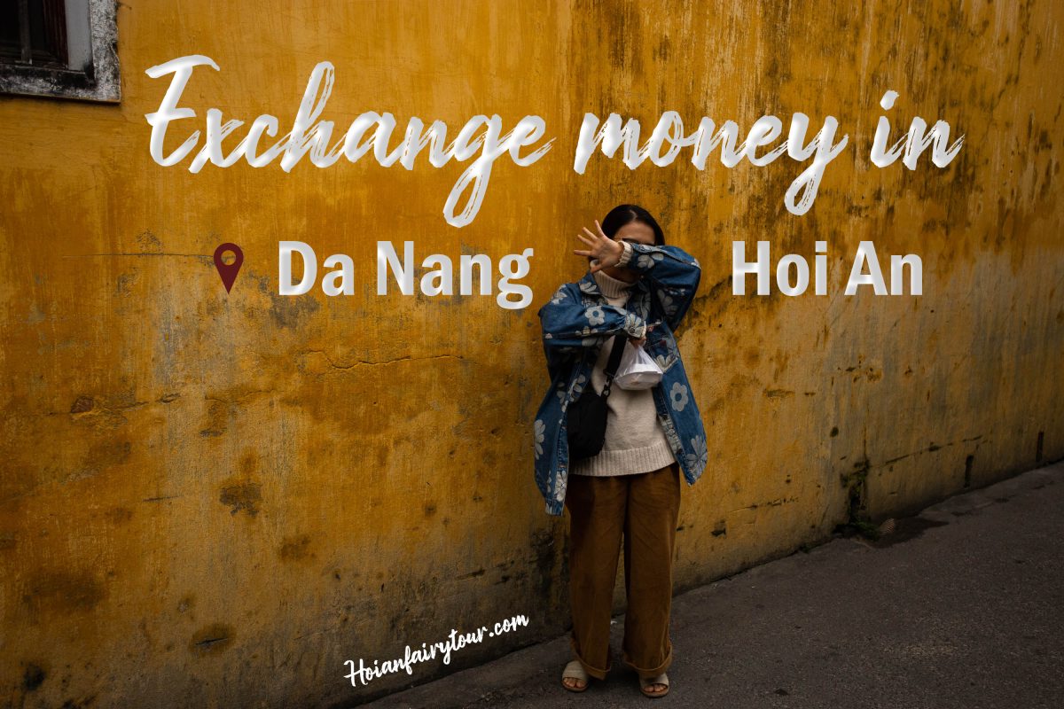 Money Exchange in Hoi An